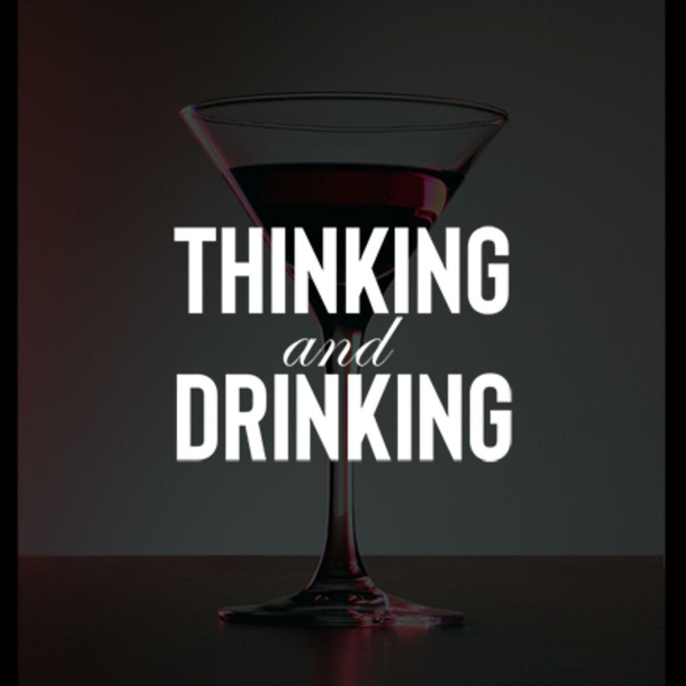 Think and drink