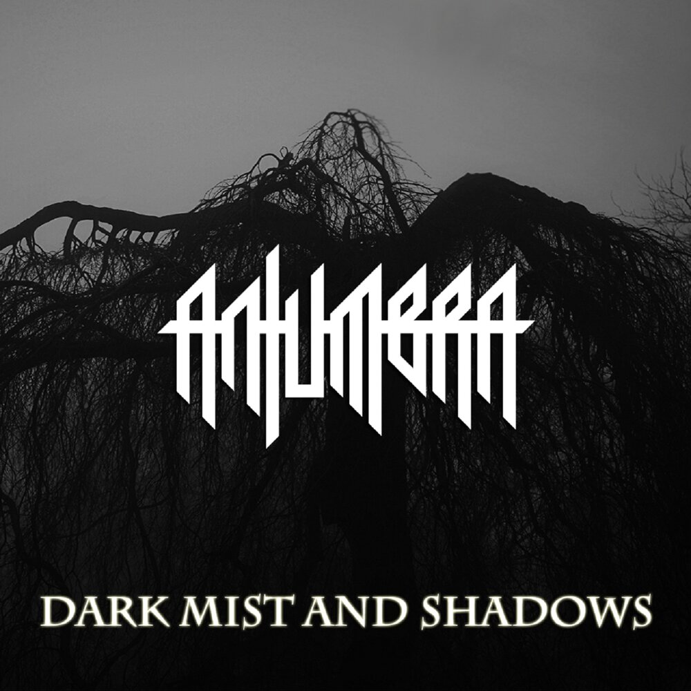 Mortua est gloria magistratus. Антумбра. Dark Mist. Dark Mist логотип. Antumbra (2015).