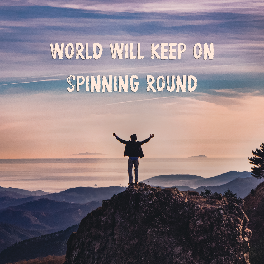 Spinning round and round
