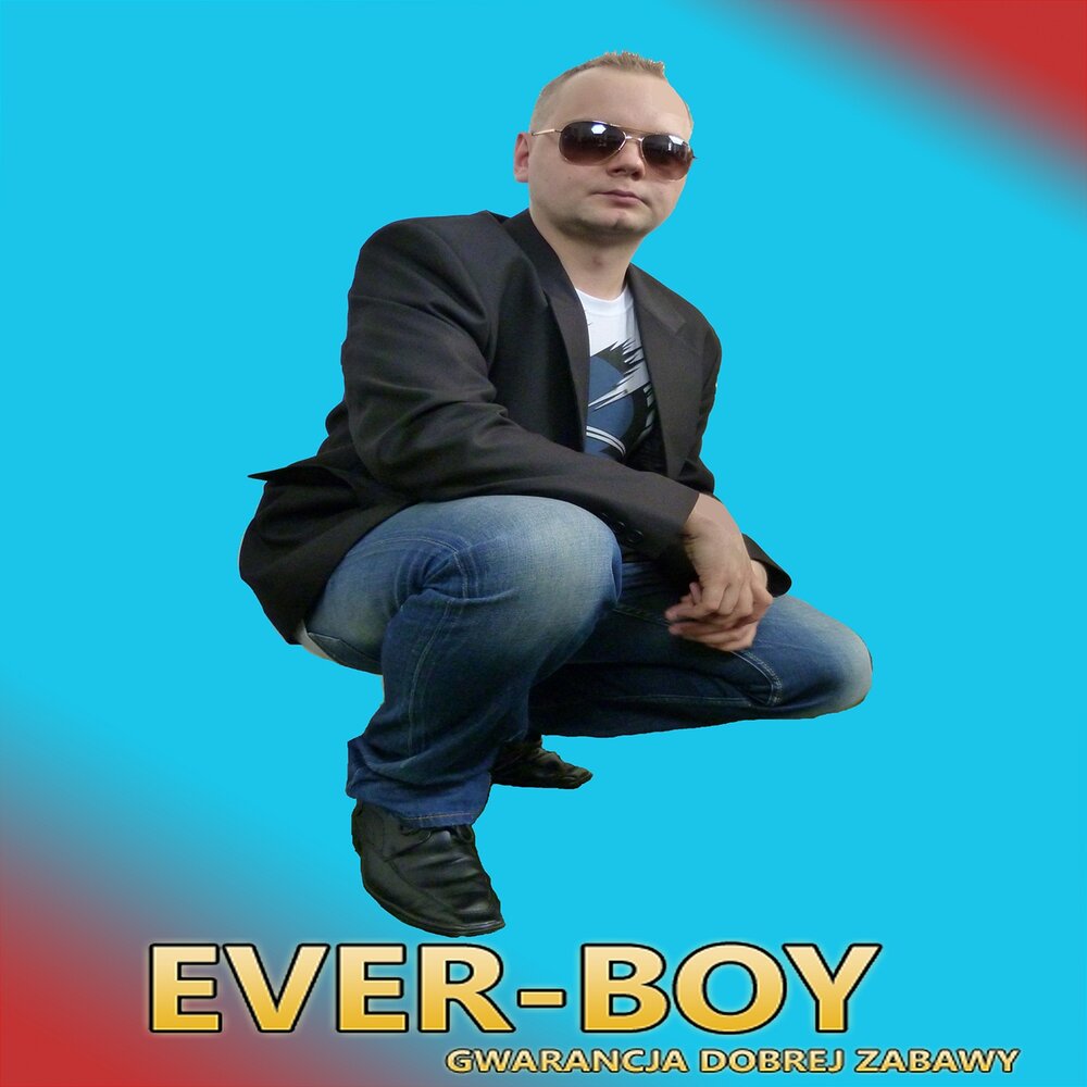 Ever boy