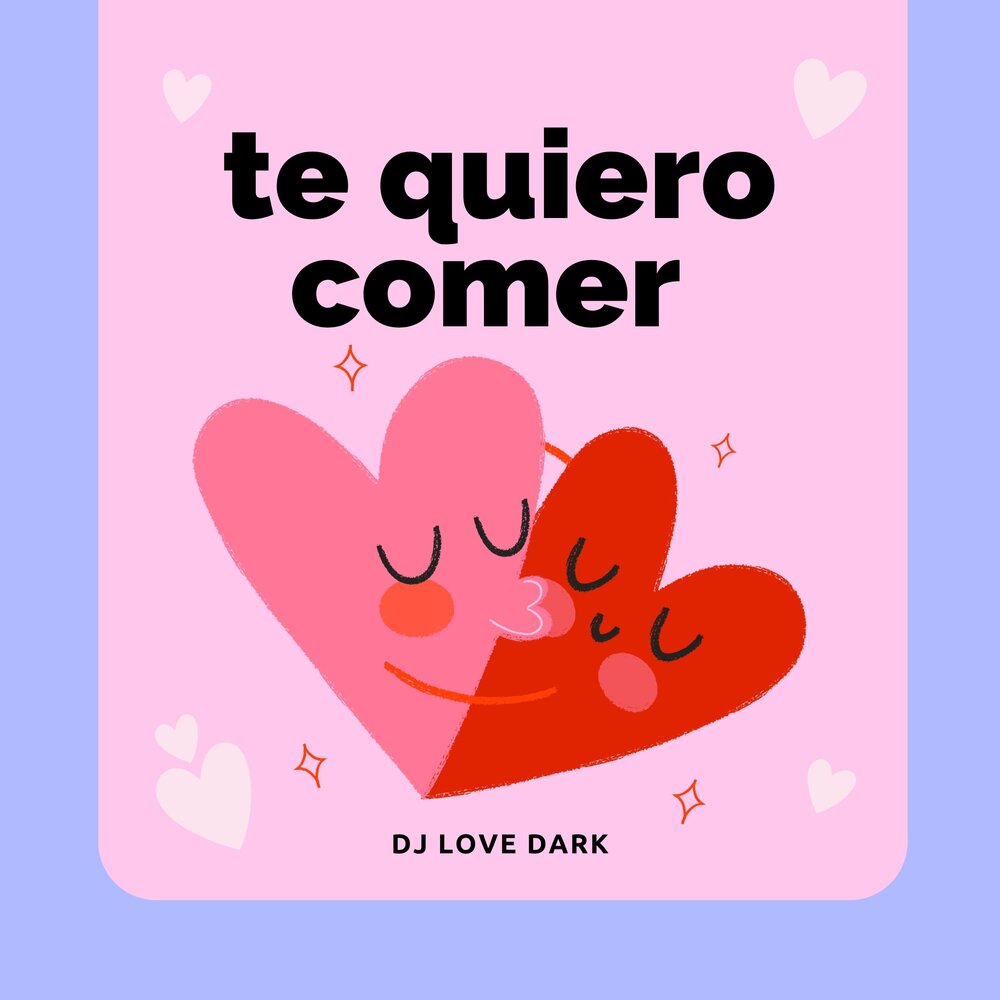 Te quiero baby (i love you baby). Quiero. Mi amor. Te quiero amor. Quiero.