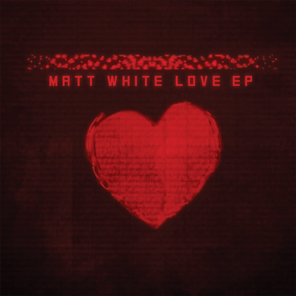 White love. Matt White - Love !.