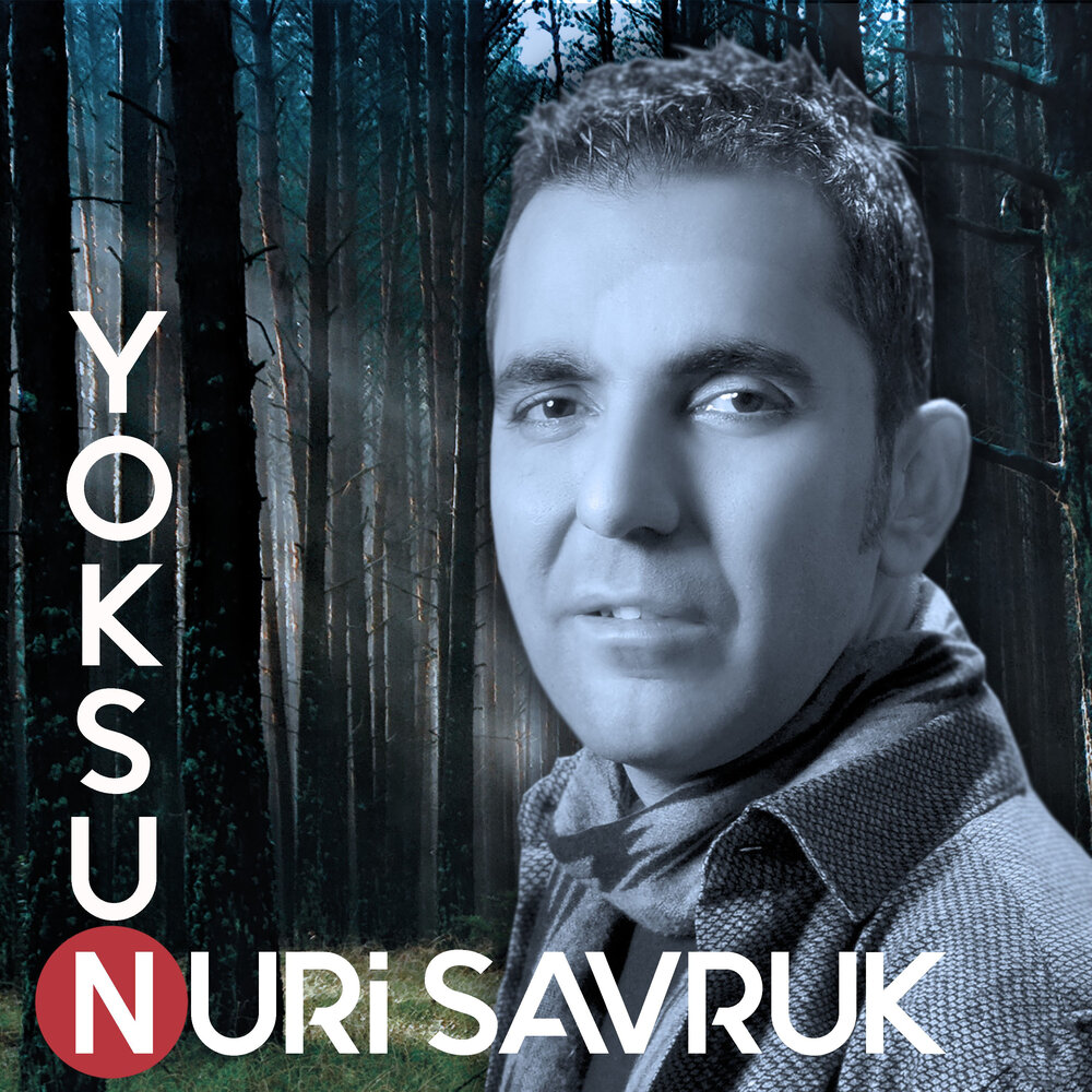 Нури песня. Перевод песни Nuri Savruk - Yoksun.