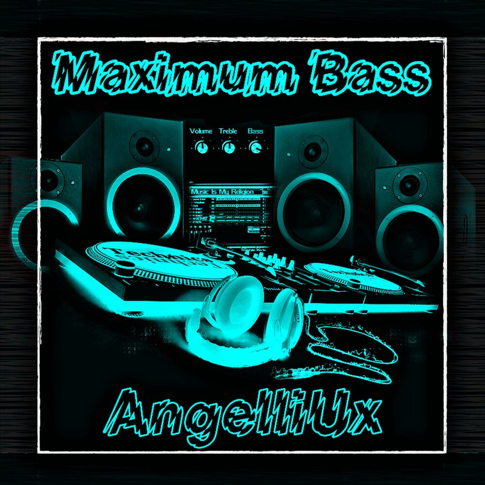 Max bass