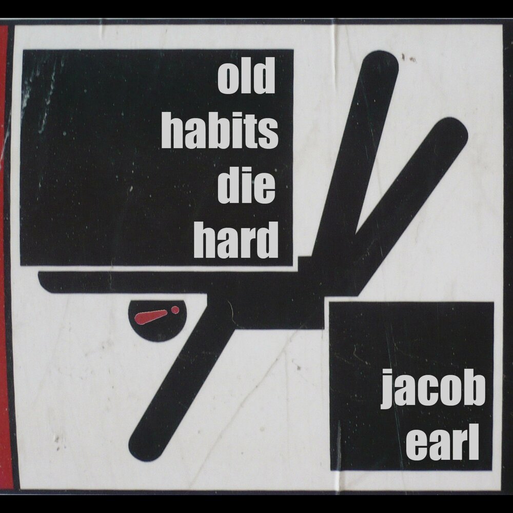 Old Habits die hard. Idiom old Habits die hard. Fm - old Habits die hard (2024).