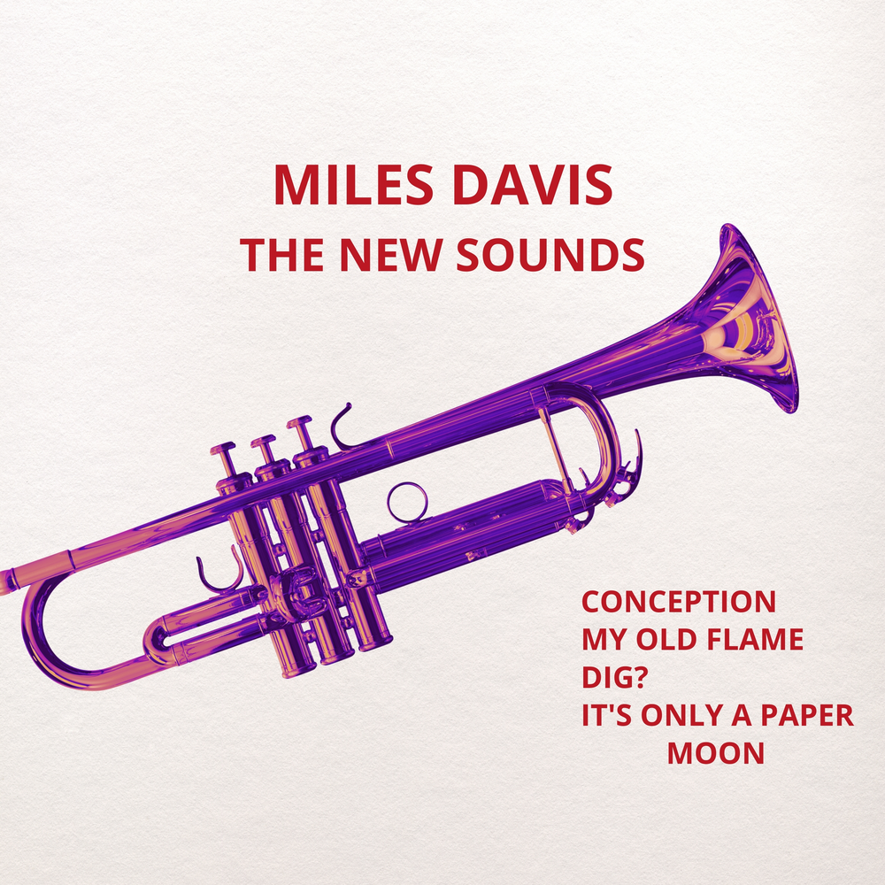 Miles sound. Miles Davis the Compositions of al Cohn. Rollins Sonny old Flames.