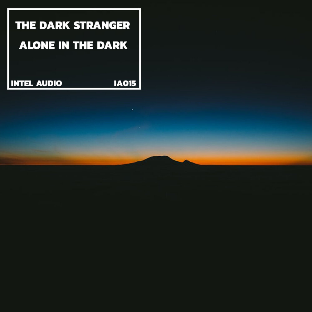 Alone stranger