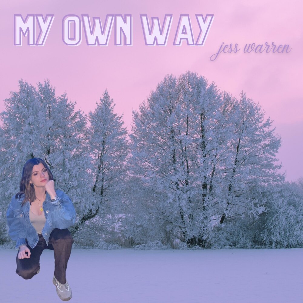 Песня on my own. My own way. Jessie way.