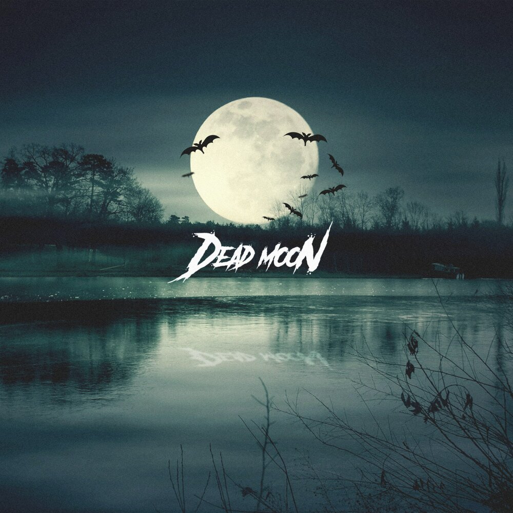 Луна май песня. Мертвая Луна. Dead Moon. Dead Moon Band. Дед на Луне.