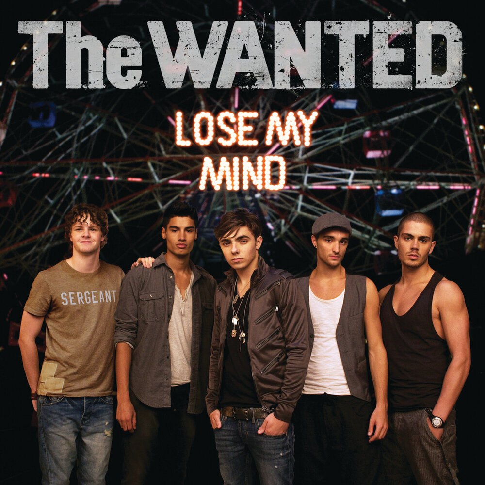 Lose me mind. Группа the wanted участники. The wanted lose my Mind. The wanted Heart vacancy. The wanted the wanted  2010.