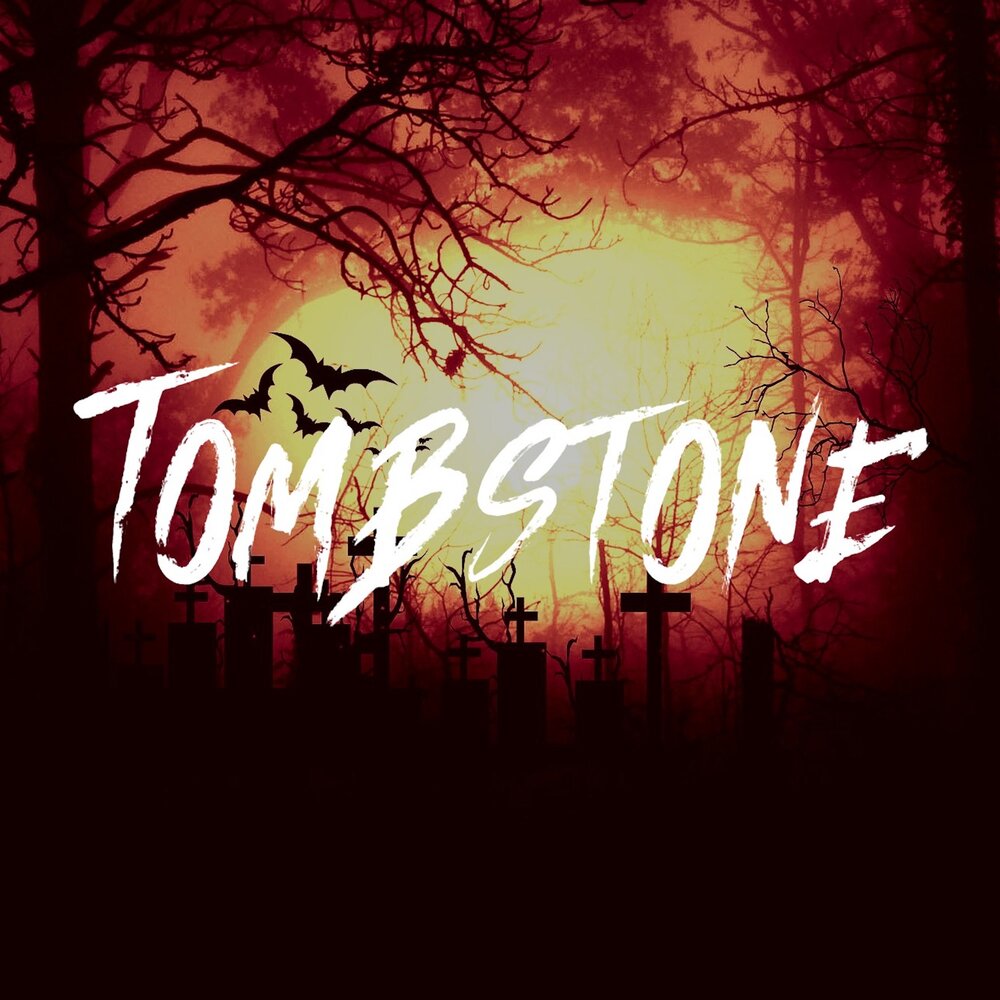 Tombstone music. Tombstone music