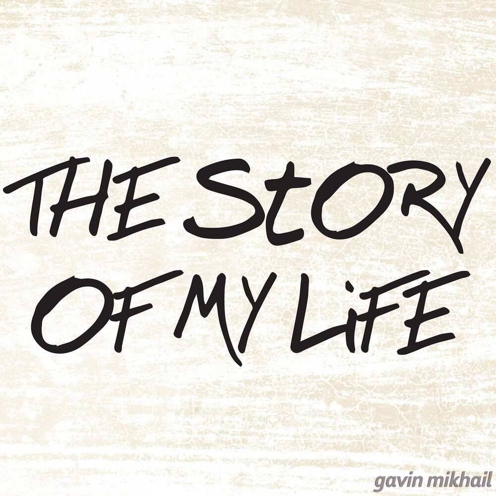 My life starts. The story of my Life. Story of my Life обложка. The story of my Life альбом.