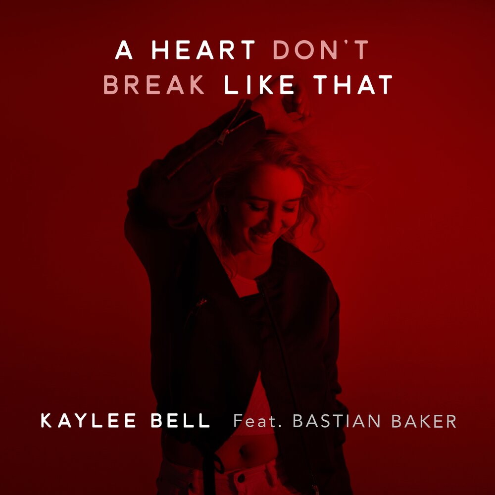 Dont heart. Kaylee Bell. Kaylee Baker.
