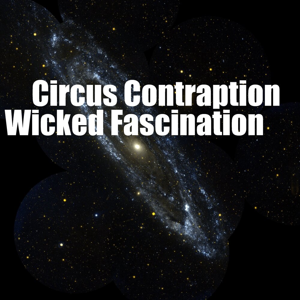 Circus contraption band. Crazy 3 bossfight. нео бурлеск шоу. Wicked fascinations circus contraption. Lebrov.