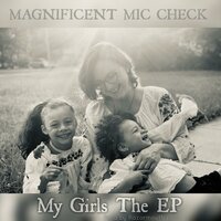 Magnificent Mic Check