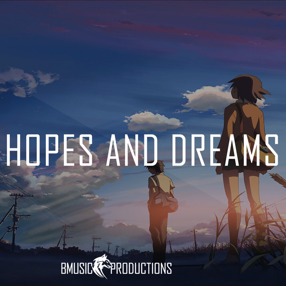 Our hopes. Dream v2.