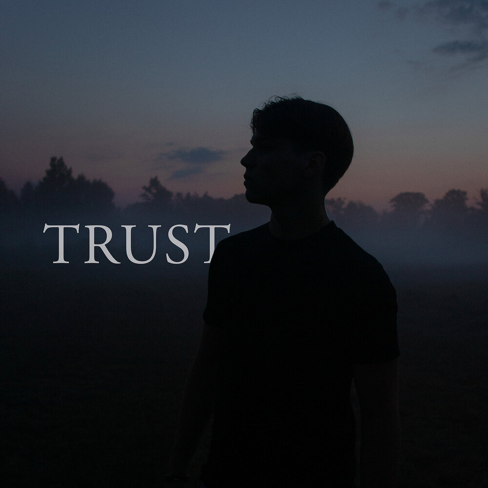 Trust lyrics