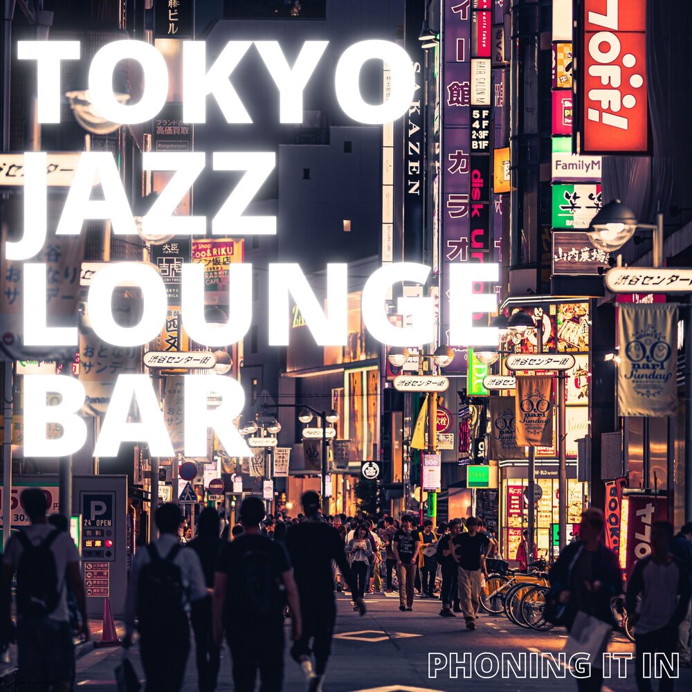 Tokyo vibes. Tokyo Jazz Lounge. Tokyo Vibe. Tokyo Jazz Lounge this Love.