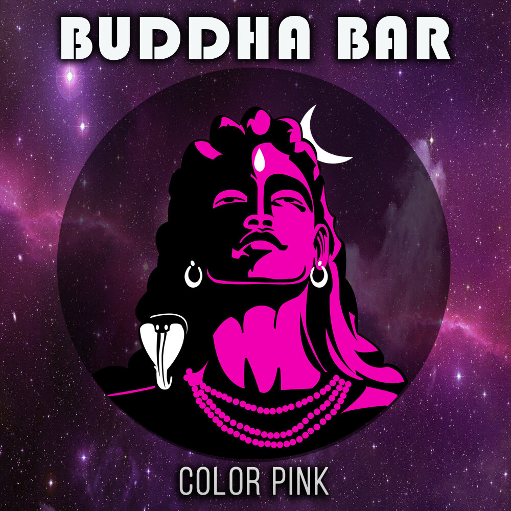 Buddha Bar альбомы. Розовый Будда. Buddha Bar Love Secret. Color Chillout.