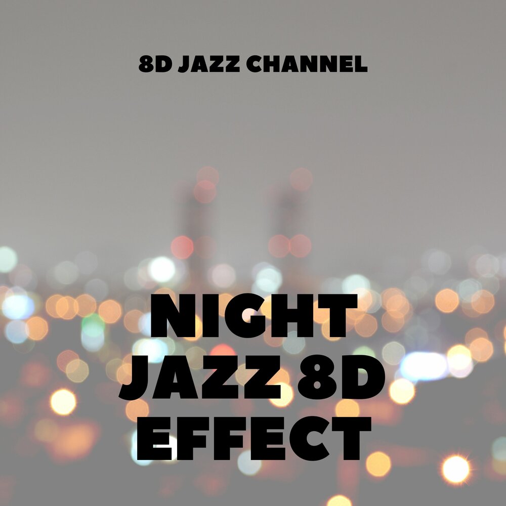 Channel слушать. Night Jazz.