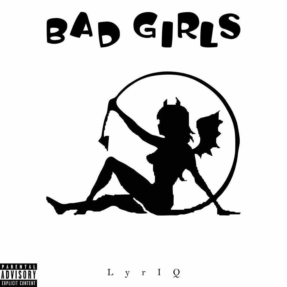 Lyriq песни. Bad girl эмблемы. Lyriq.