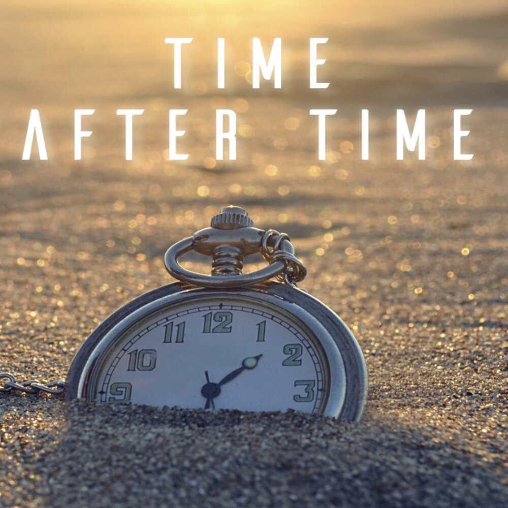 Time after time