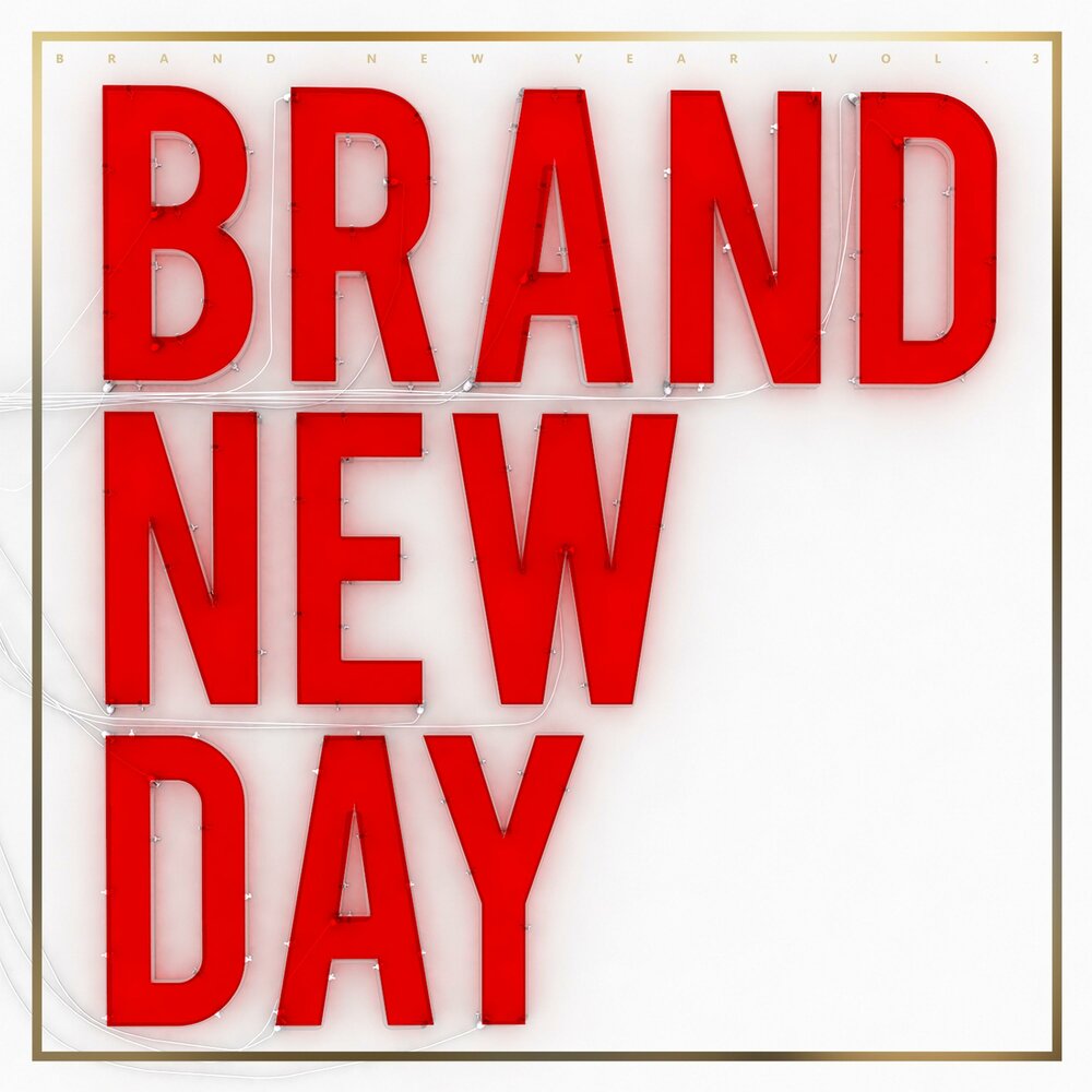 Brand new day