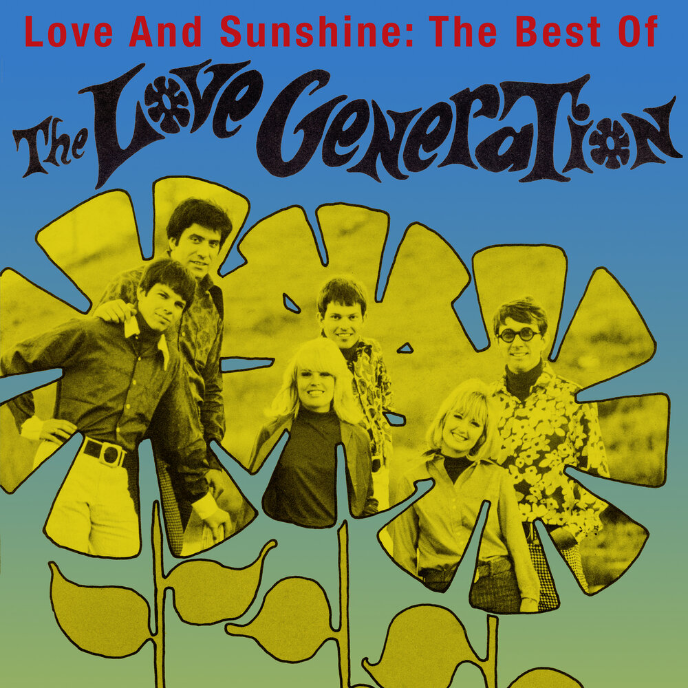 Лов дженерейшен. Love Generation группа. Лов Дженерейшн. Альбом Generation of Love. Песня Love Generation реклама.