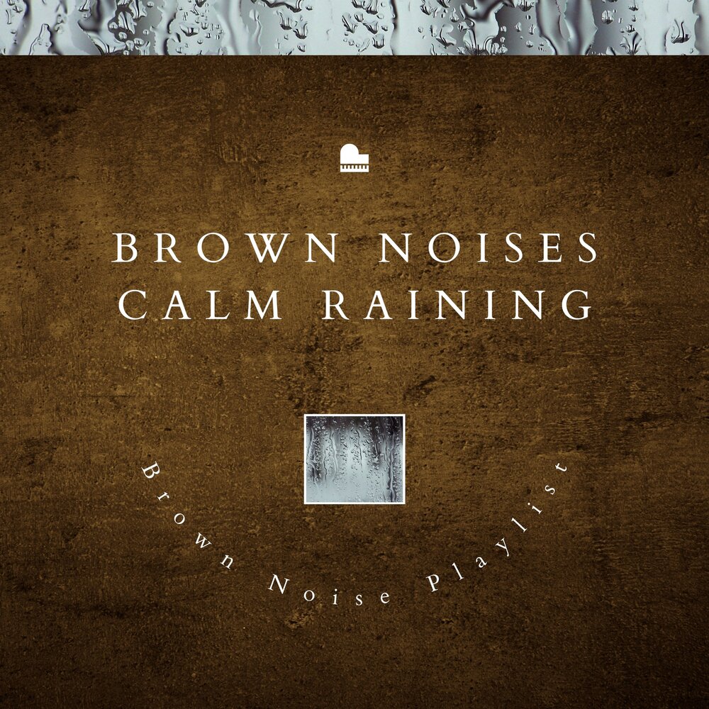 Brown noise. Brown Sound.