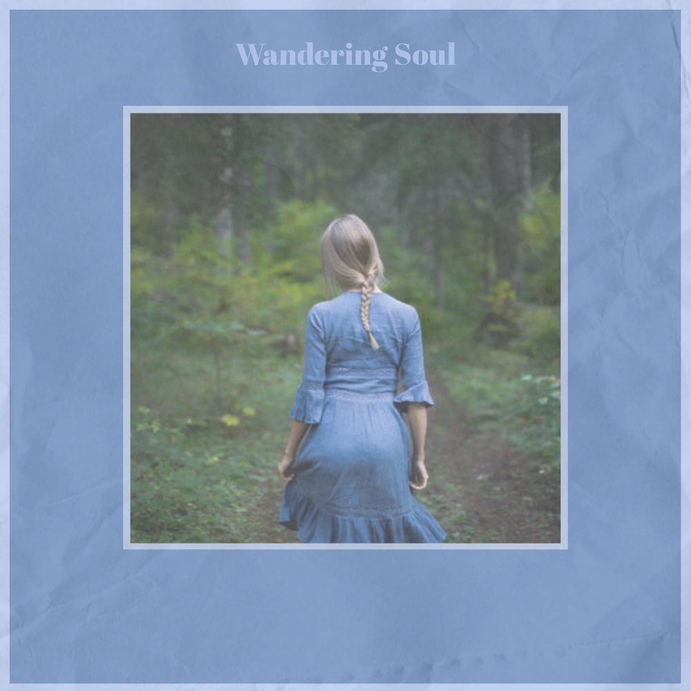 Wandering soul