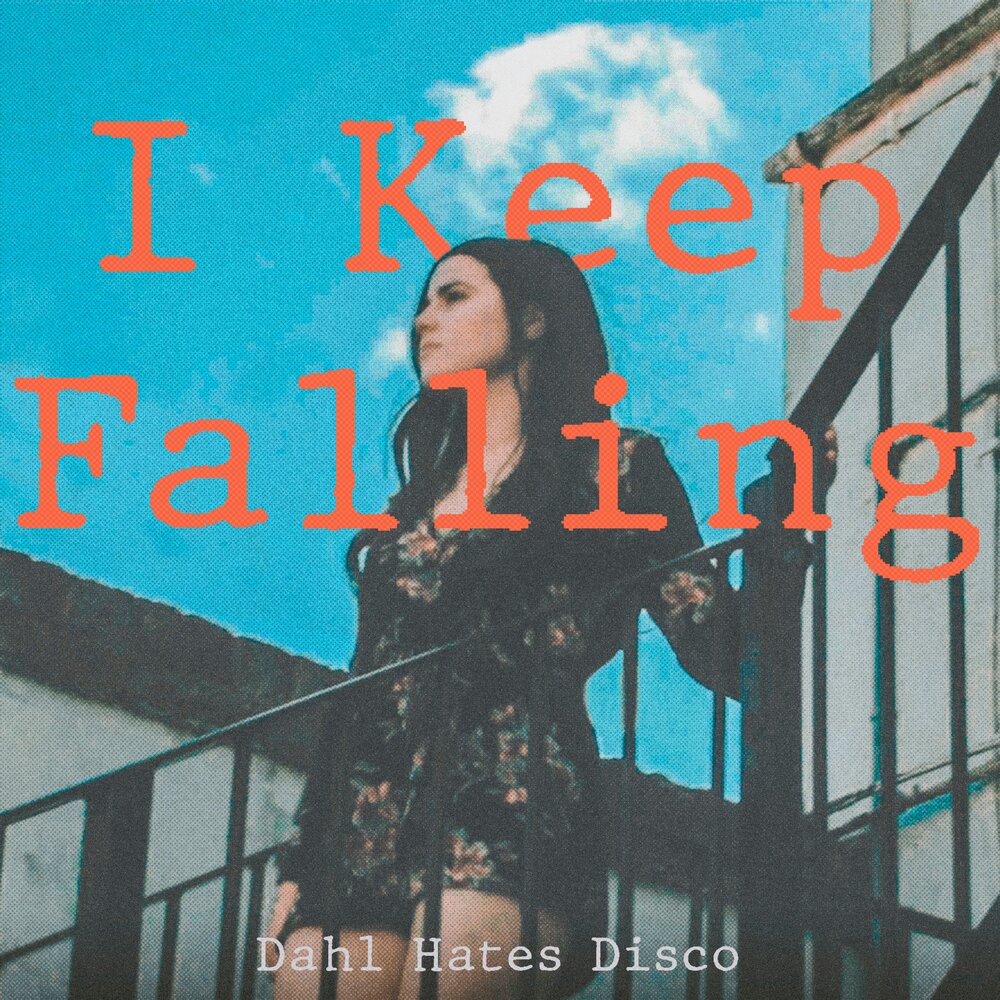 I keep on falling