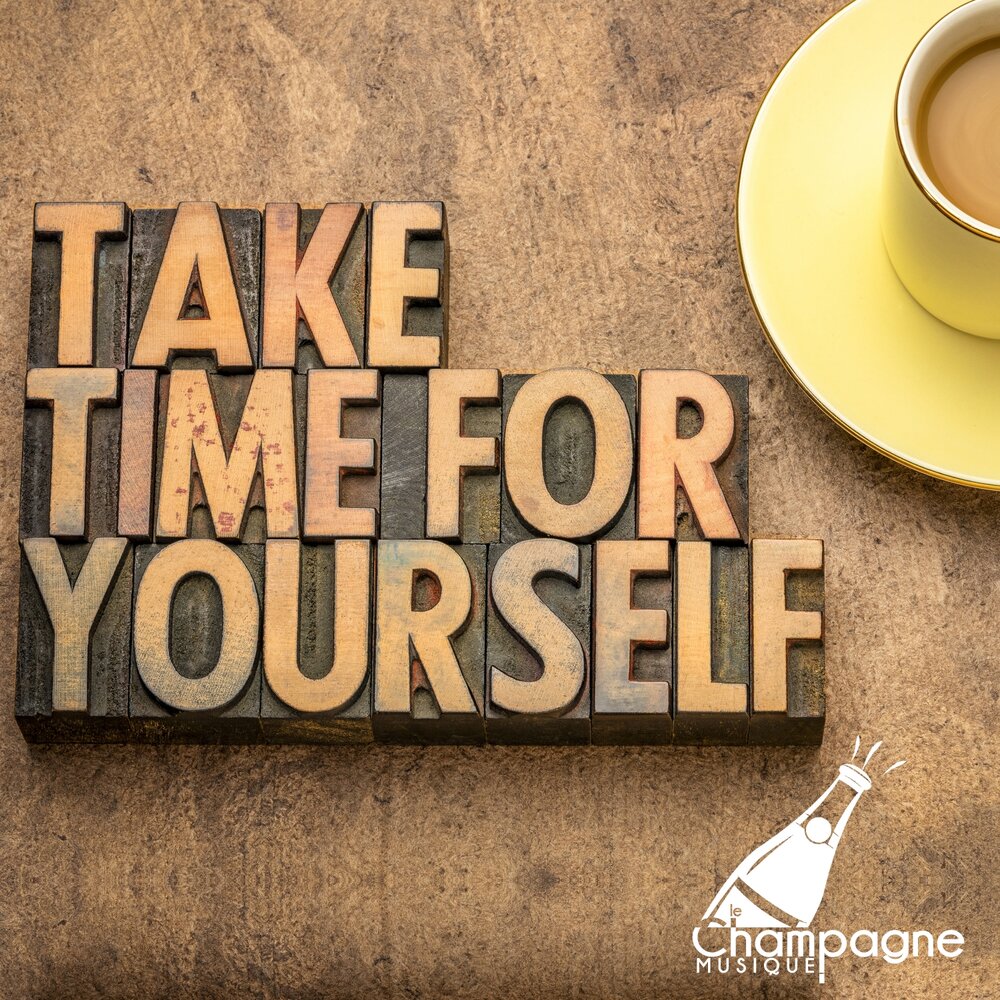Take time for yourself