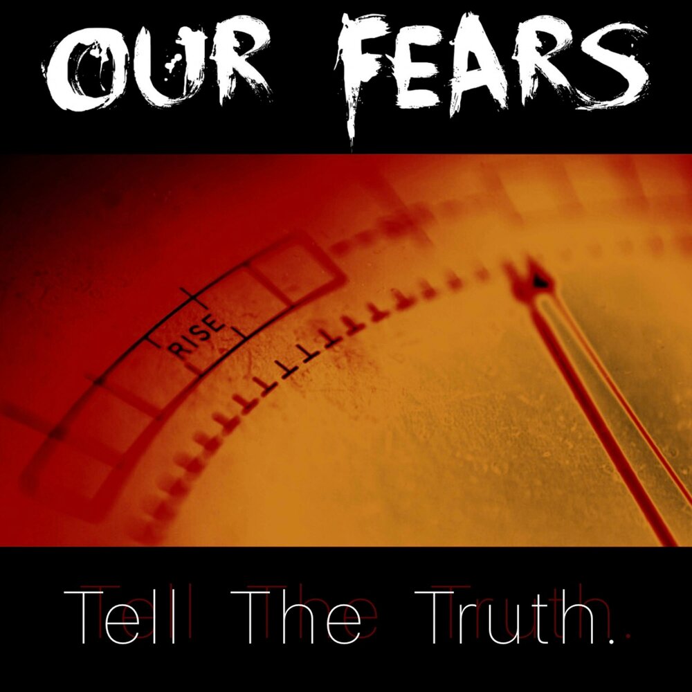 Our fear