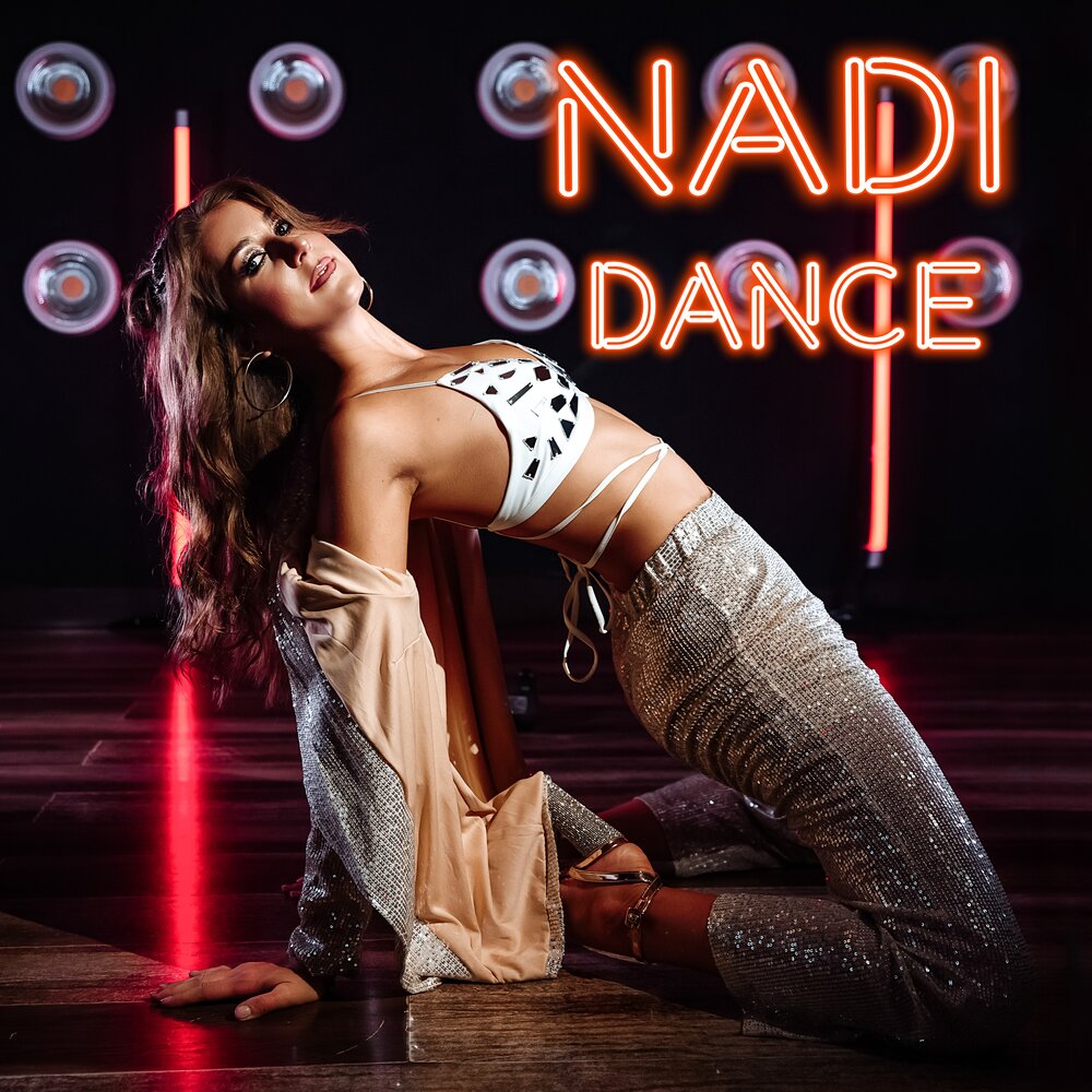 Nadi песни. Nadi песни. Песни для танцев современных. Nadi песни. Nadia певица.