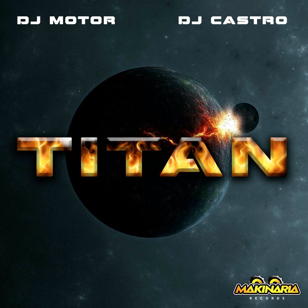 Dj motor. DJ Titan. DJ.Motor.MP3.2012.