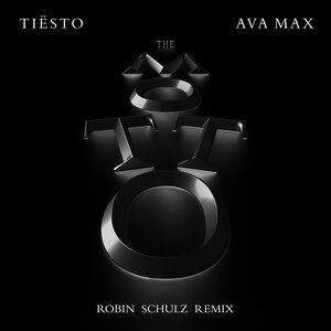 Tiësto, Ava Max, Robin Schulz - The Motto