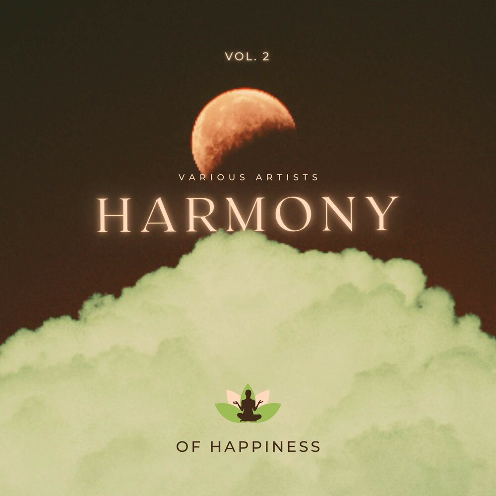 Vol happy. Happy Harmonies. Harmony.