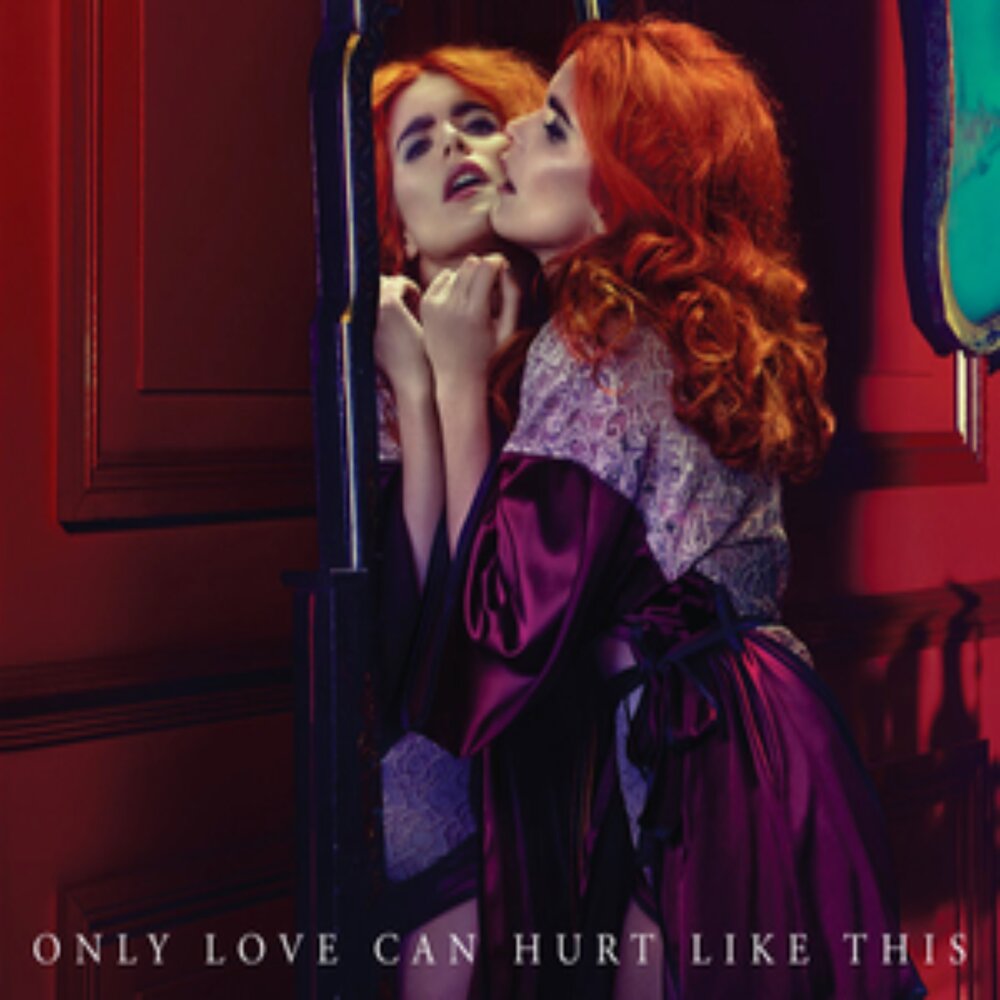 Песня love can hurts. Only Love can hurt like this Палома Фейт. Paloma Faith only Love. Paloma Faith only Love can hurt like this. Paloma Faith only Love can.