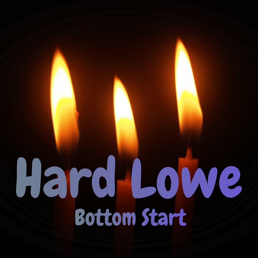 Hard voice. Start bottom.