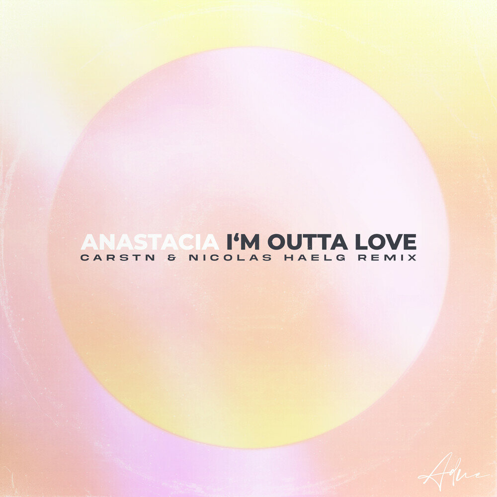 I m outta love. Обложки песен. I m outta love. Анастейша клипы. Lady love.