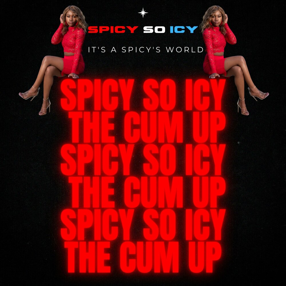 Love generation icy spicy. Icy Spice.