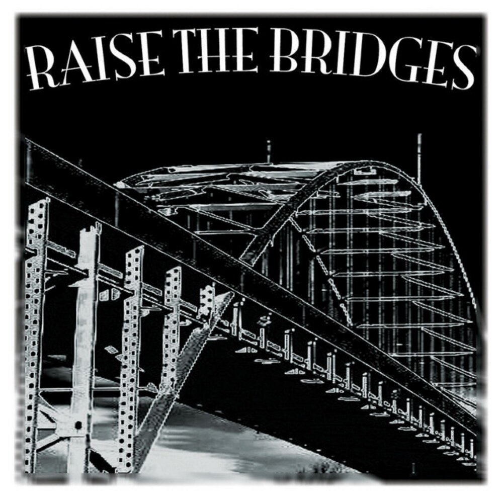 Альбом bridges. Альбом мосты. Raise Bridges.