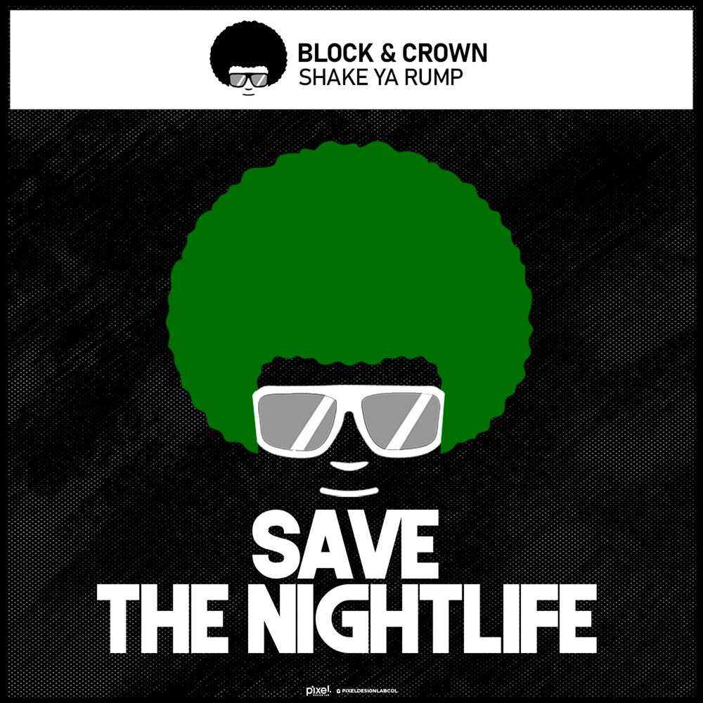 Shake ya. Block & Crown feat pretty Poison - Nightime Klubjumpers.