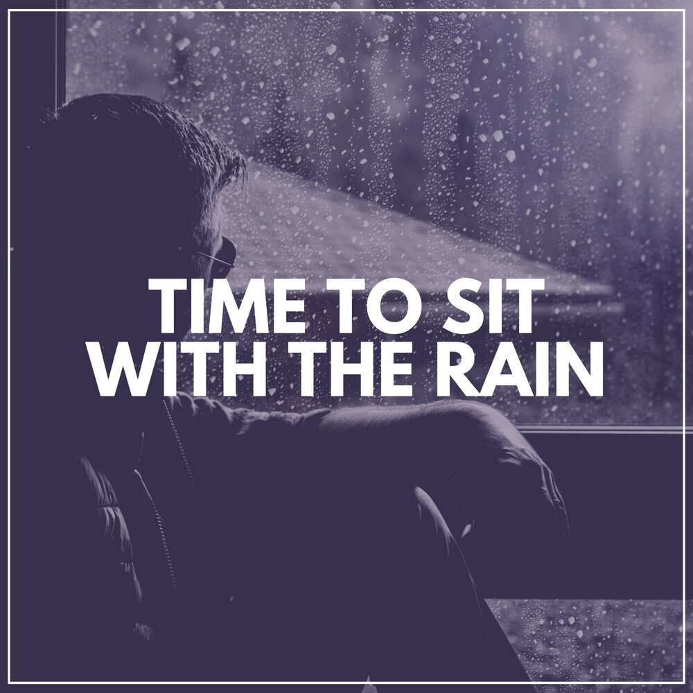 I m waiting for the rain