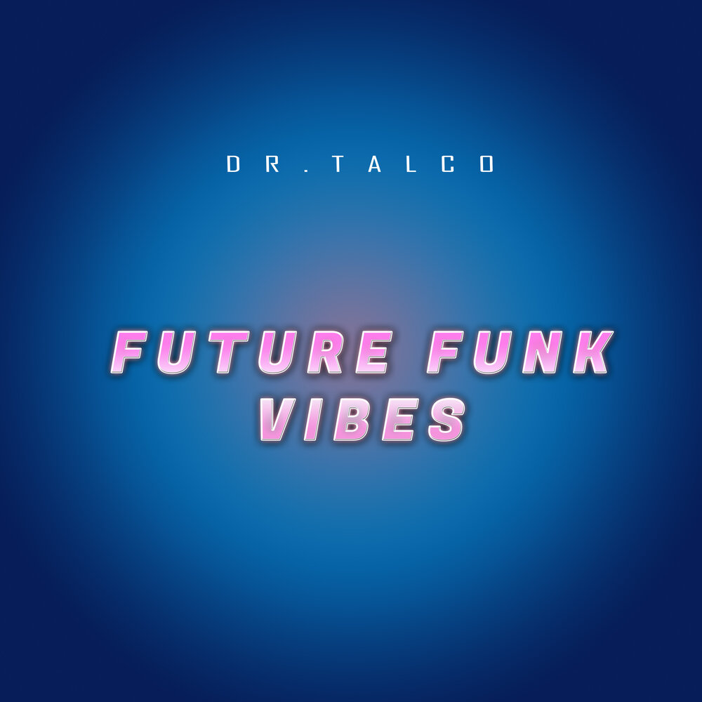 Future Funk.