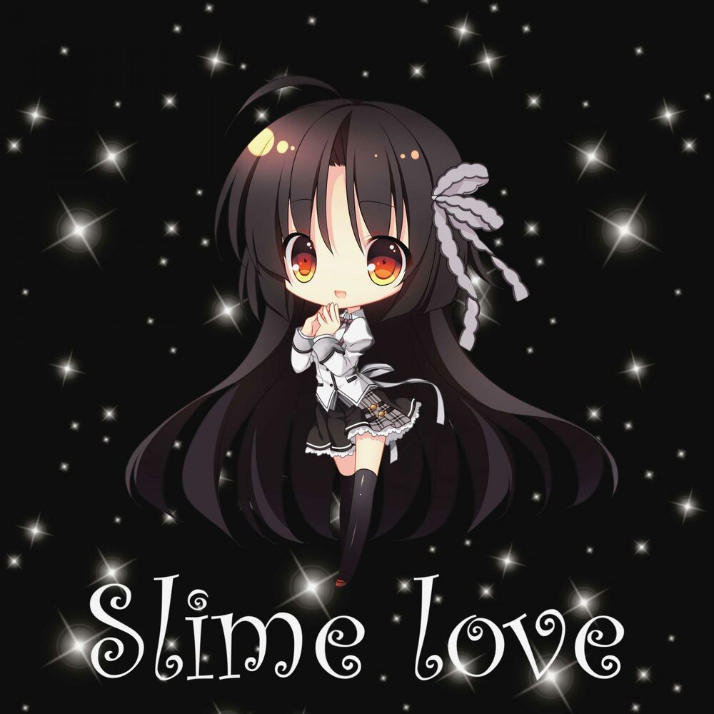 Slime love песня. Slime Love.