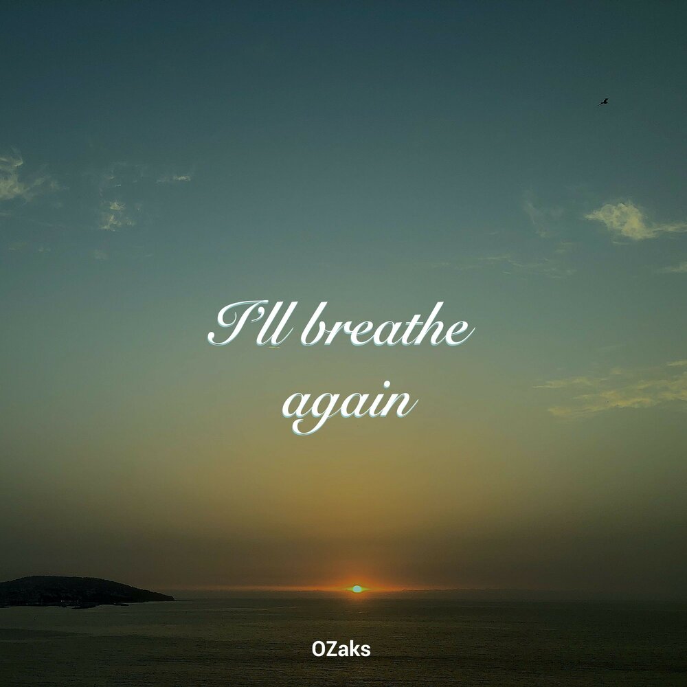 Breathe again