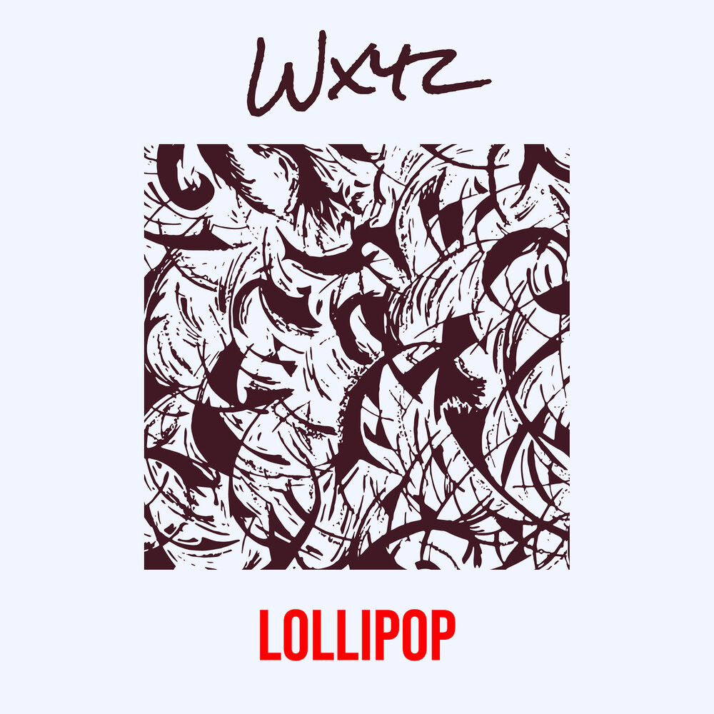 Wxyz. Lollipop - Ep Aqua. Sebalazy Lollipop album. Sebalazy Lollipop альбом.