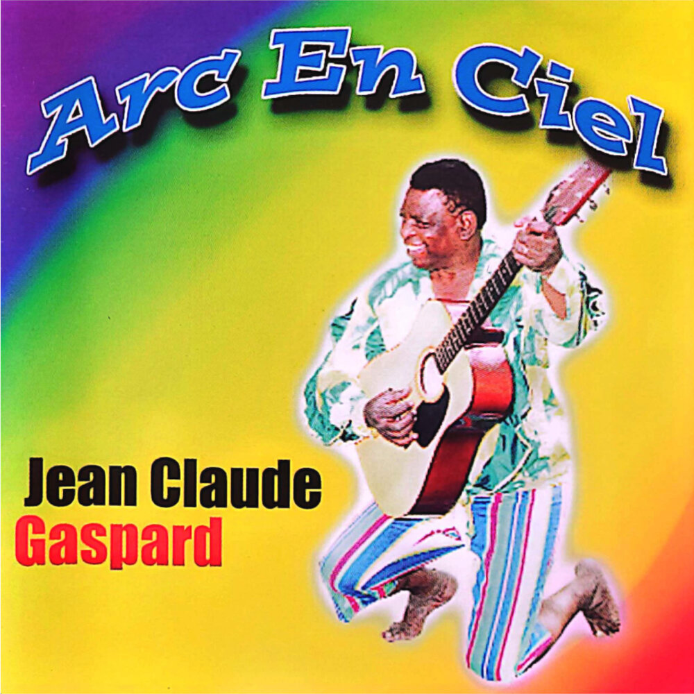 Jean-Claude Gaspard - Arc en ciel.zip pidarast D69ADMRWS paulo jorge = Peter Magali = radical web sound M1000x1000