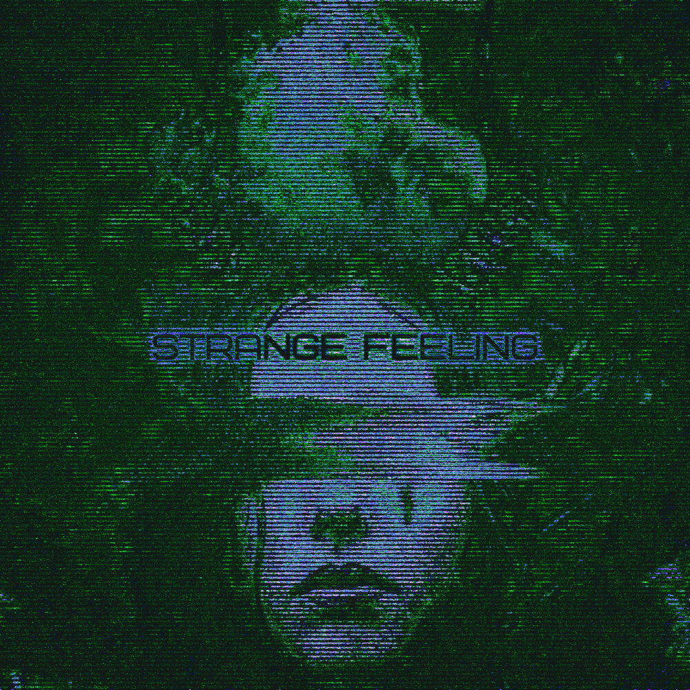 Strange feeling